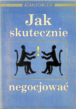 Jak skutecznie negocjować