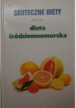 Skuteczne diety Dieta śródziemnomorska