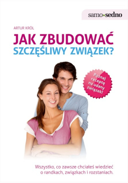 Jak zbudować szczęśliwy związek