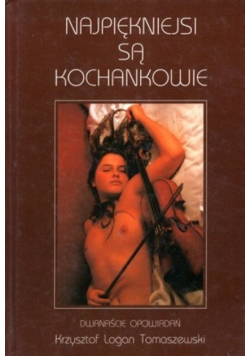Najpiękniejsi są kochankowie