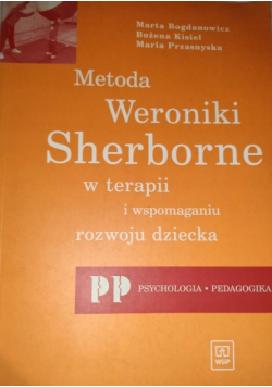 Metoda Weroniki Sherborne w terapii i wspomaganiu rozwoju dziecka