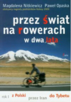 Przez świat na rowerach w dwa lata