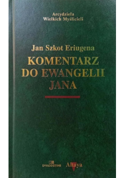 Komentarz do Ewangelii Jana