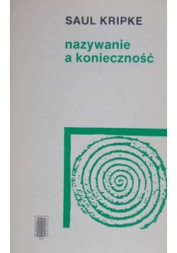 Nazywanie a konieczność