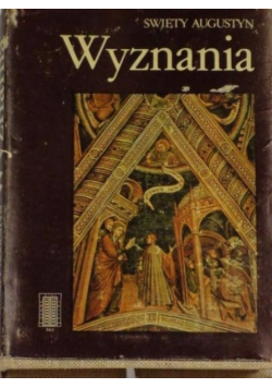 Święty Augustyn Wyznania