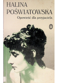 Opowieść dla przyjaciela