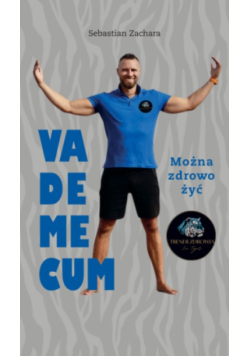 Vademecum Można zdrowo żyć