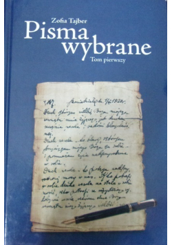 Tajber Pisma wybrane Tom I