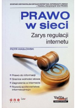 Prawo w sieci Zarys regulacji Internetu