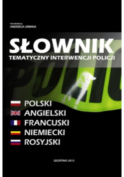 Słownik tematyczny interwencji policji