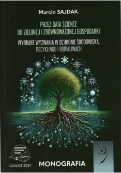 Przez Data Science do zielonej i zrównoważonej...