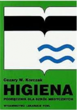 Higiena ochrona zdrowia Podręcznik dla szkół medycznych
