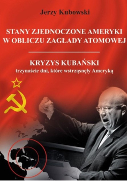 Stany Zjednoczone Ameryki w obliczu zagłady atomowej