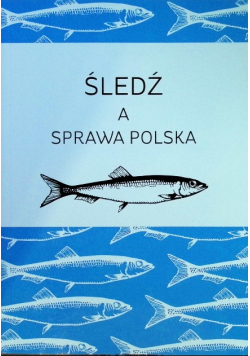 Śledź a sprawa Polska