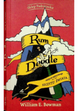 Rum Doodle Zdobycie najwyższego szczytu świata