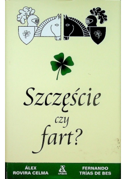 Szczęście czy fart