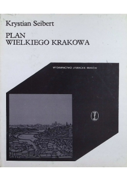 Plan wielkiego Krakowa