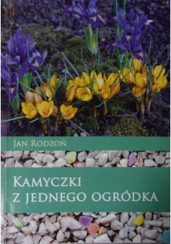 Kamyczki z jednego ogródka