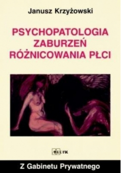 Psychopatologia zaburzeń różnicowania płci