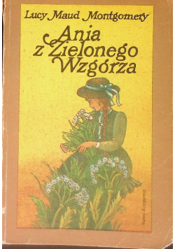 Ania z Zielonego Wzgórza