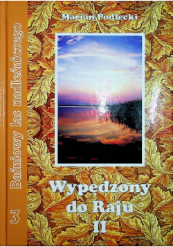 Wypędzony do Raju II