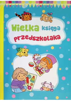 Wielka księga przedszkolaka