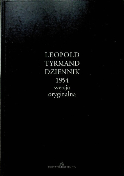 Tyrmand Dziennik 1954 wersja oryginalna