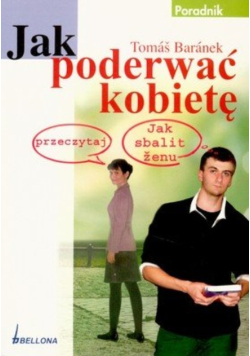 Jak poderwać kobietę