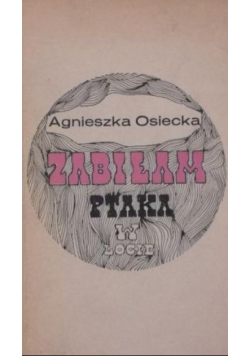 Zabiłam ptaka w locie