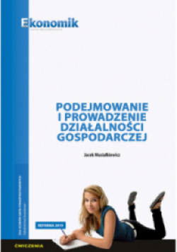 Podejmowanie i prowadzenie działalności gospodarczej