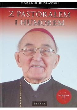 Z pastorałem i humorem
