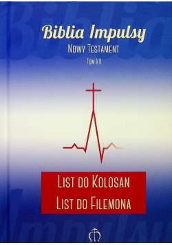 Biblia impulsy Nowy testament Tom XII