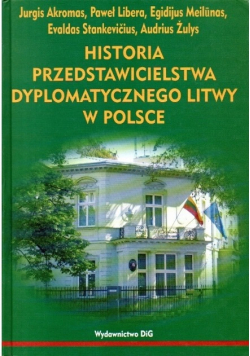 Historia przedstawicielstwa dyplomatycznego Litwy w Polsce