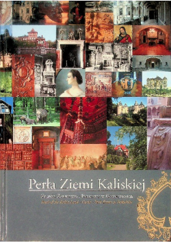 Perła Ziemi Kaliskiej