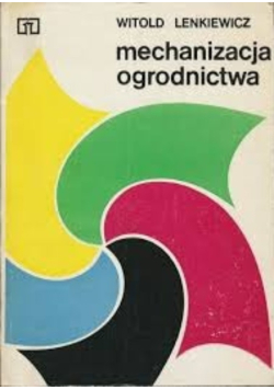 Mechanizacja ogrodnictwa
