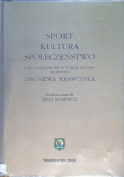 Sport, kultura, społeczeństwo