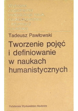 Tworzenie pojęć i definiowanie w naukach humanistycznych