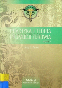 Praktyka i Teoria Promocji Zdrowia