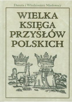 Wielka księga przysłów polskich