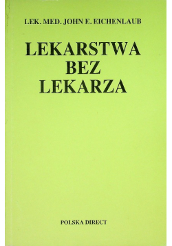 Lekarstwa bez lekarza