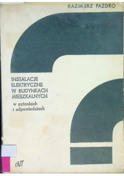 Instalacje elektryczne w budynkach mieszkalnych