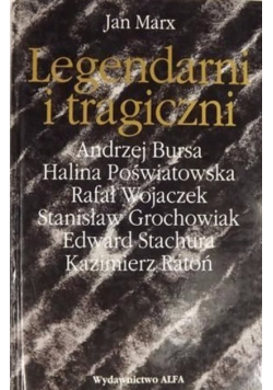 Legendarni i tragiczni