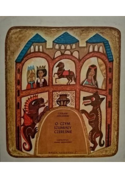 O czym szumiały czereśnie
