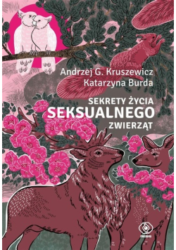Sekrety życia seksualnego zwierząt