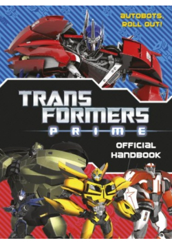 Transformers Prime Official Handbook