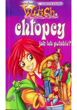 Witch Chłopcy jak ich polubić