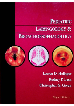 Pediatric Laryngology and Bronchoesophagology