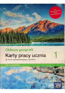 Oblicza geografii 1 Karty pracy ucznia Zakres podstawowy
