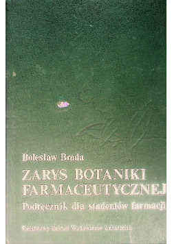 Zarys botaniki farmaceutycznej