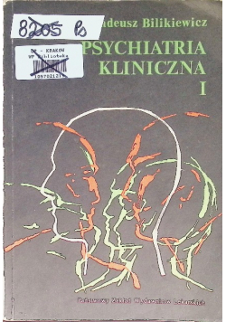 Bilikiewicz Psychiatria kliniczna 1